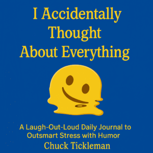Digital funny journal cover “I Accidentally Thought About Everything
