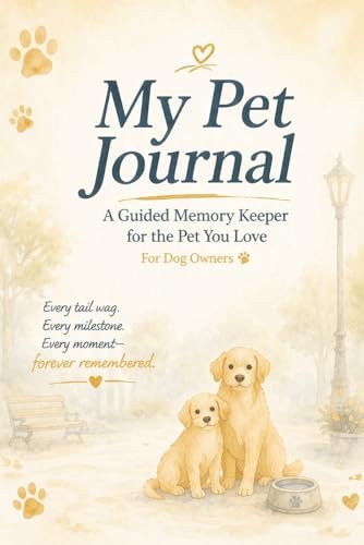 My Pet Journal: Dog