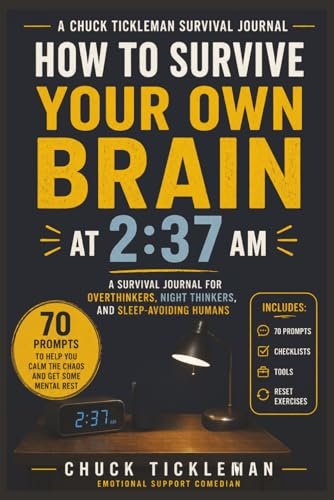 How to Survive Your Own Brain at 2:37 AM