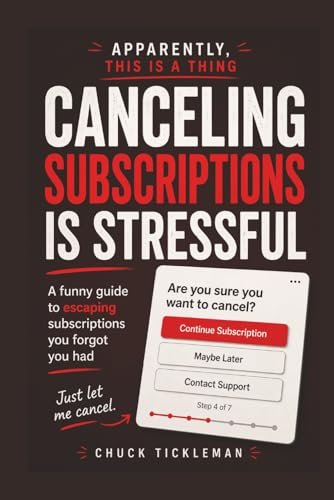 Canceling Subscriptions Edition