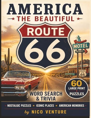America The Beautiful: Route 66