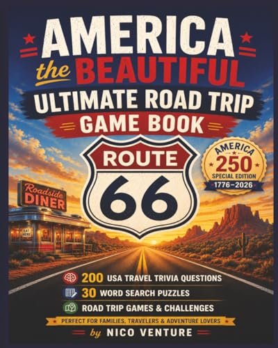 America the Beautiful: Ultimate Road Trip Game Book