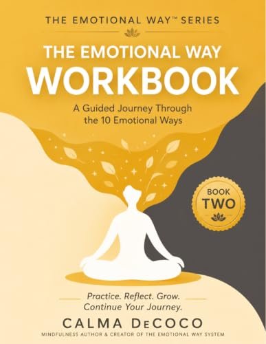The Emotional Way Workbook